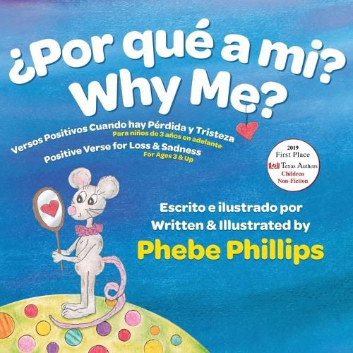 Cover image for Por que' a Mi? Why Me?: Versos Positivos Cuando hay Perdida y Tristeza Positive Verse for Loss and Sadness