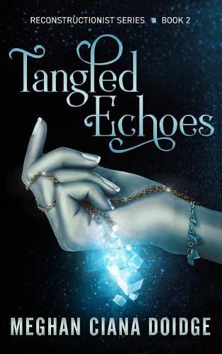 Cover image for Tangled Echoes (Reconstructionist 2)