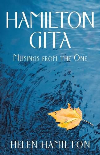 Cover image for Hamilton Gita: Musings from the One