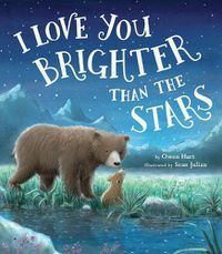 Cover image for I Love You Brighter than the Stars