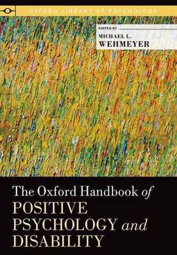 Cover image for The Oxford Handbook of Positive Psychology and Disability