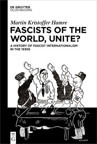 Cover image for Fascists of the World, Unite?