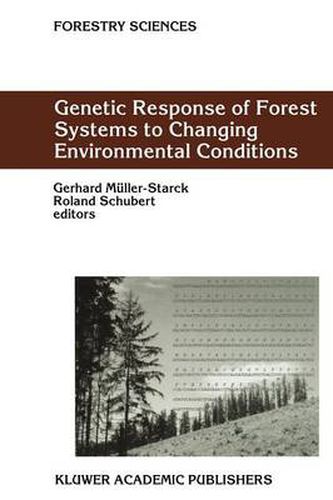 Cover image for Genetic Response of Forest Systems to Changing Environmental Conditions