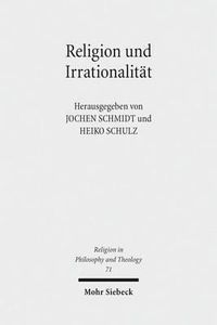 Cover image for Religion und Irrationalitat: Historisch-systematische Perspektiven
