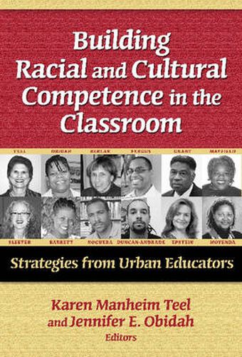 Building Racial and Cultural Competence in the Classroom: Strategies from Urban Educators