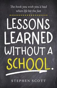 Cover image for Lessons Learned Without A School