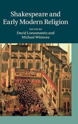 Cover image for Shakespeare and Early Modern Religion