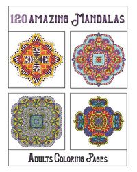 Cover image for 120 Amazing Mandalas