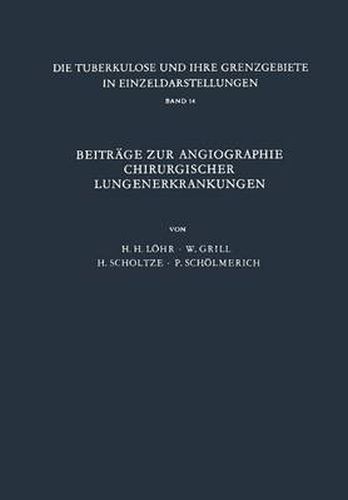 Cover image for Beitrage zur Angiographie Chirurgischer Lungenerkrankungen