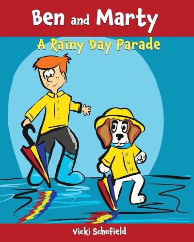 Cover image for Ben and Marty: A Rainy Day Parade