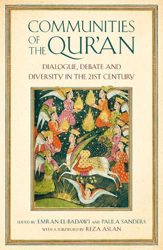 Cover image for Communities of the Qur'an: Dialogue, Debate and Diversity in the 21st Century