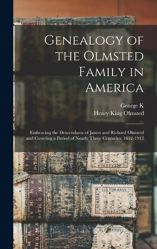 Genealogy of the Olmsted Family in America