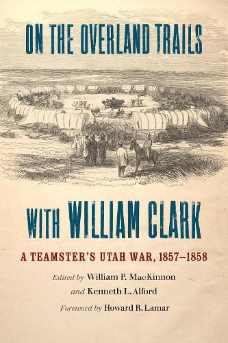 On the Overland Trails with William Clark