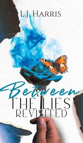 Cover image for Between the Lies - Revisited