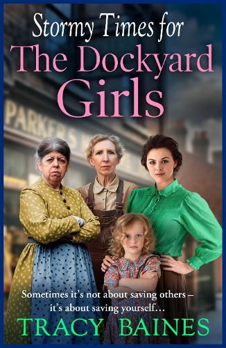 Cover image for Stormy Times for The Dockyard Girls