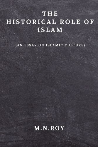 The Historical Role of Islam