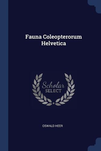 Cover image for Fauna Coleopterorum Helvetica