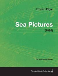 Cover image for Sea Pictures - For Voice and Piano (1899)