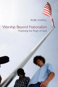 Cover image for Worship Beyond Nationalism