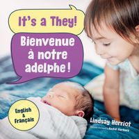 Cover image for It's a They! / Bienvenue A Notre Adelphe!