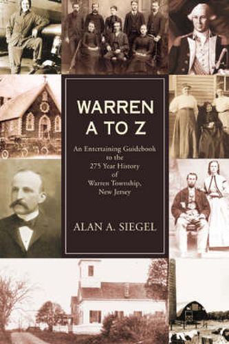 Cover image for Warren A to Z: An Entertaining Guidebook to the 275 Year History of Warren Township, New Jersey