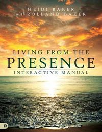 Cover image for Living From The Presence Interactive Manual