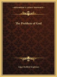 Cover image for The Problem of God