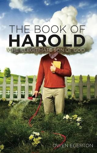 Cover image for The Book Of Harold: The Illegitimate Son of God