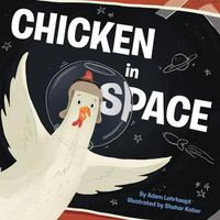 Cover image for Chicken In Space
