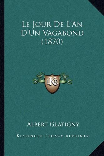 Le Jour de L'An D'Un Vagabond (1870)