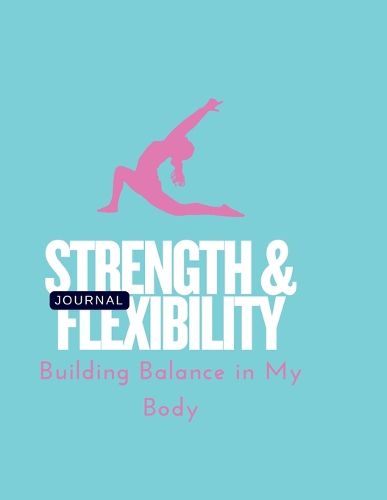 Cover image for Strength & Flexibility