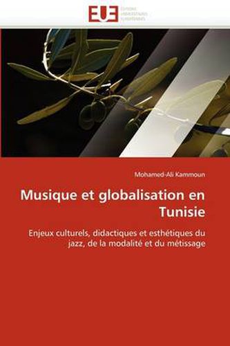 Cover image for Musique Et Globalisation En Tunisie
