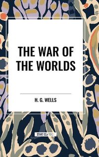 Cover image for The War of the Worlds