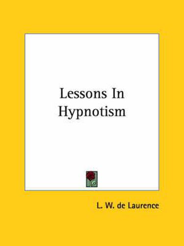 Cover image for Lessons in Hypnotism