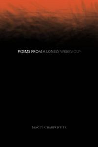 Cover image for Poems from a Lonely Werewolf