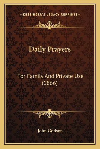 Cover image for Daily Prayers: For Family and Private Use (1866)