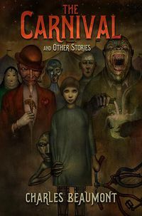 Cover image for The Carnival and Other Stories