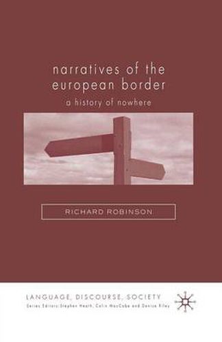 Cover image for Narratives of the European Border: A History of Nowhere