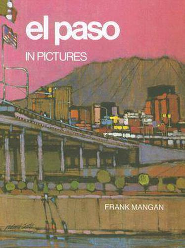 Cover image for EL Paso in Pictures