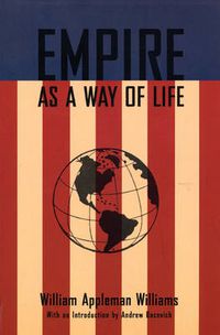 Cover image for Empire As A Way Of Life