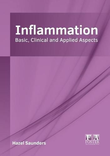 Cover image for Inflammation: Basic, Clinical and Applied Aspects