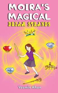 Cover image for Moira's Magical Dream Strands