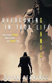 Cover image for Overcoming Giants In Your Life