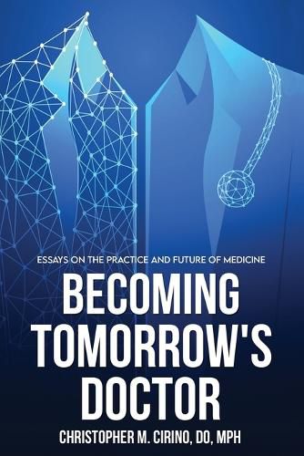 Cover image for Becoming Tomorrow's Doctor