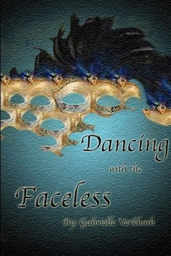 Cover image for Dancing with the Faceless