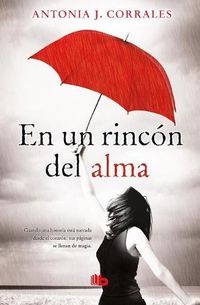 Cover image for En un rincon del alma / Deep in my Soul