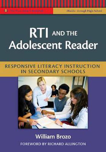 Cover image for RTI and the Adolescent Reader: Responsive Literacy Instruction in Secondary Schools (Middle and High School)