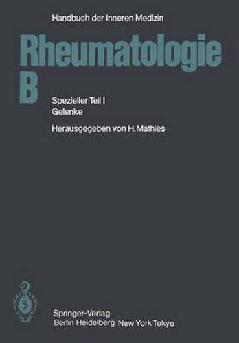 Rheumatologie B: Spezieller Teil I Gelenke