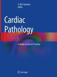 Cover image for Cardiac Pathology: A Guide to Current Practice