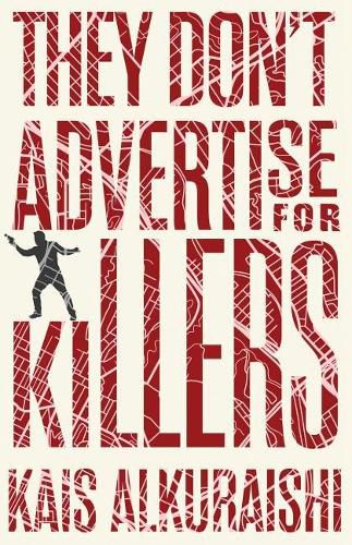 Cover image for They Don't Advertise for Killers